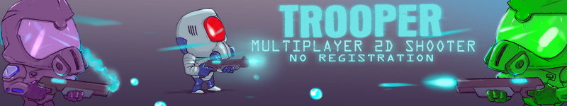 Trooper.life multiplayer 2d shooter